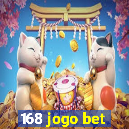 168 jogo bet
